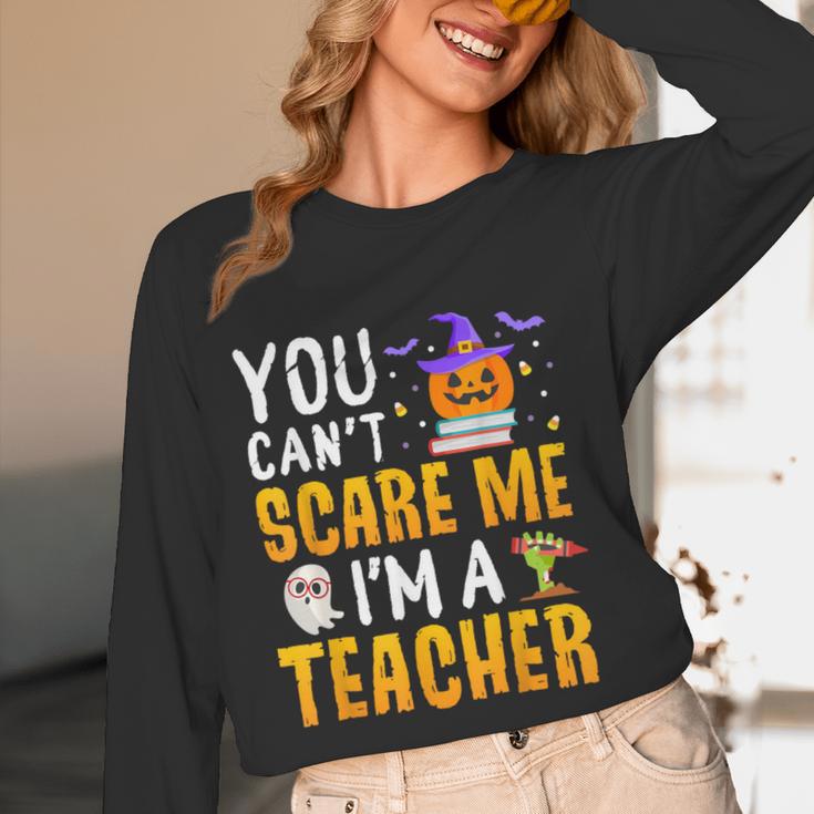 You Cant Scare Me Im A Teacher Halloween Trick Or Teach 2024 Women Long Sleeve T-Shirt, novelty gifts, funny gifts You Cant Scare Me Im A Teacher Halloween Trick Or Teach 2024 Women Long Sleeve T-Shirt, novelty gifts, funny gifts