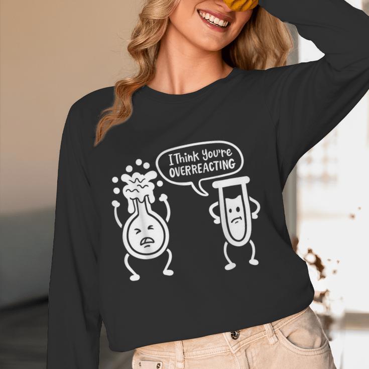 Chemistry Science Teacher I Think You'Re Overreacting Men Women Girls Kids Women Long Sleeve T-Shirt, novelty gifts, funny gifts Chemistry Science Teacher I Think You'Re Overreacting Men Women Girls Kids Women Long Sleeve T-Shirt, novelty gifts, funny gifts
