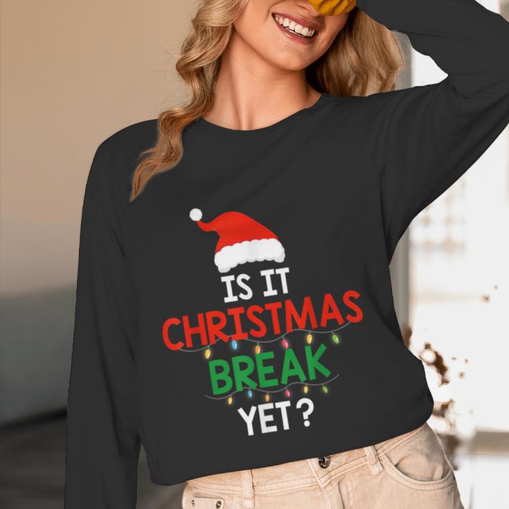 Is It Christmas Break Yet Teacher Xmas Winter Saying Women Long Sleeve T-Shirt, novelty gifts, funny gifts Is It Christmas Break Yet Teacher Xmas Winter Saying Women Long Sleeve T-Shirt, novelty gifts, funny gifts