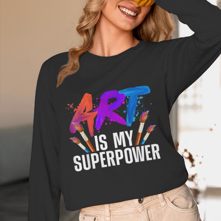 Cool Art For Men Women Art Teacher Artist Painter Superpower Women Long Sleeve T-Shirt, novelty gifts, funny gifts