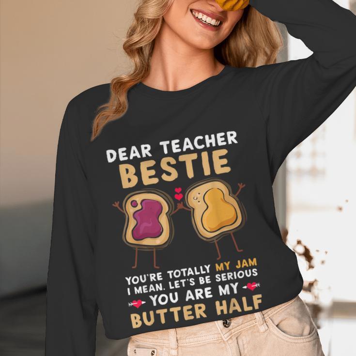 Dear Teacher Bestie You'Re Totally My Jam Shirt Kids Women Long Sleeve T-Shirt, novelty gifts, funny gifts Dear Teacher Bestie You'Re Totally My Jam Shirt Kids Women Long Sleeve T-Shirt, novelty gifts, funny gifts