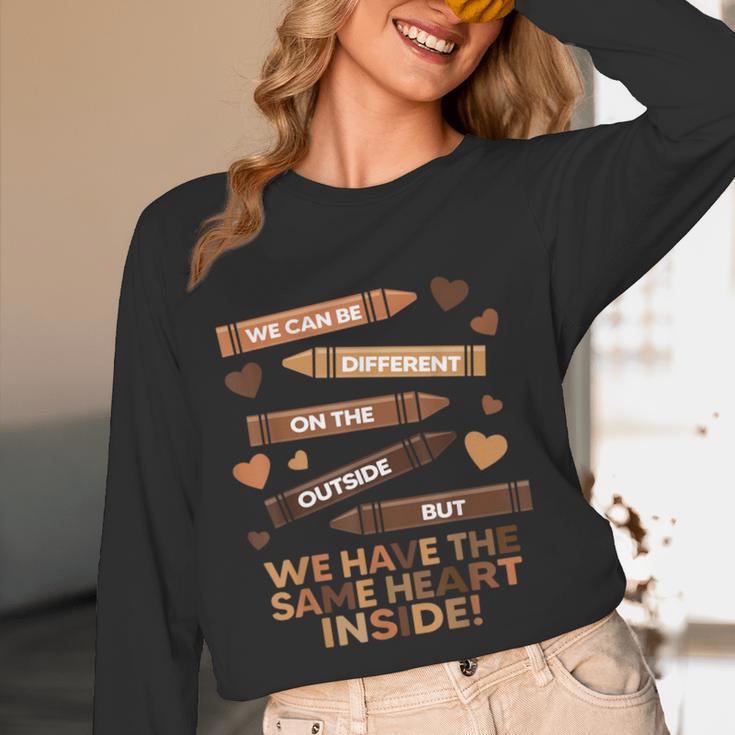 We Can Be Different On The Outside Melanin Teacher Men Women Kids Women Long Sleeve T-Shirt, novelty gifts, funny gifts We Can Be Different On The Outside Melanin Teacher Men Women Kids Women Long Sleeve T-Shirt, novelty gifts, funny gifts