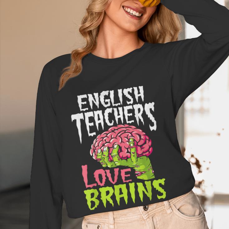English Teachers Love Brains Zombie Teacher School Halloween Women Long Sleeve T-Shirt, novelty gifts, funny gifts