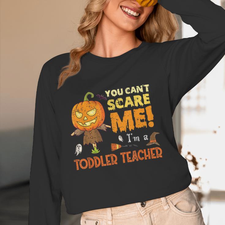Halloween You Can't Scare Toddler Teacher For Men Women Women Long Sleeve T-Shirt, novelty gifts, funny gifts Halloween You Can't Scare Toddler Teacher For Men Women Women Long Sleeve T-Shirt, novelty gifts, funny gifts