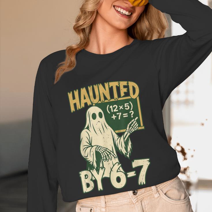 Halloween Costume Haunted By 67 Ghost Math Teacher Professor Women Long Sleeve T-Shirt, novelty gifts, funny gifts