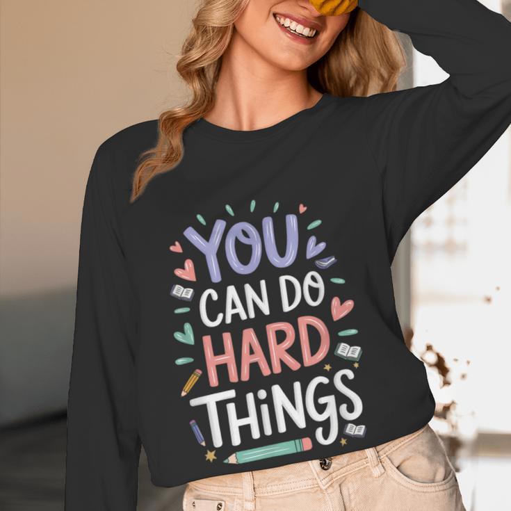 You Can Do Hard Things Test Day Teacher Kids Women Long Sleeve T-Shirt, novelty gifts, funny gifts