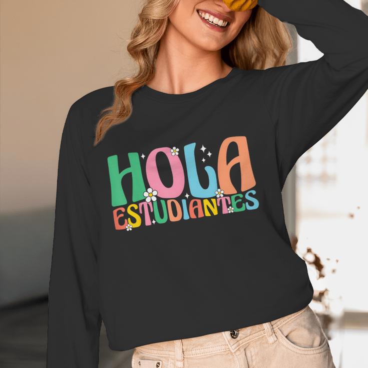Hola Estudiantes Maestra Back To School Spanish Teacher Women Long Sleeve T-Shirt, novelty gifts, funny gifts