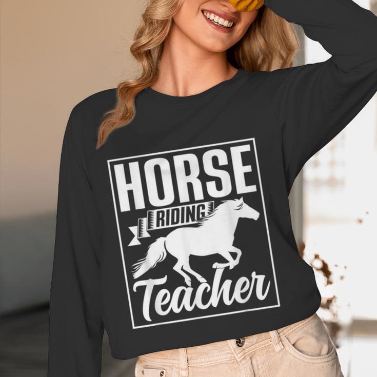 Horse Riding Teacher Rider Lover Equestrian Men Women Kids Women Long Sleeve T-Shirt, novelty gifts, funny gifts