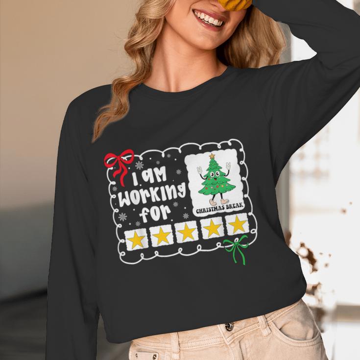 I'm Working For Christmas Break 5 Stars Christmas Teacher Women Long Sleeve T-Shirt, novelty gifts, funny gifts