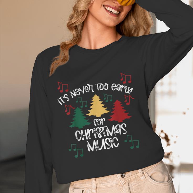 It's Never Too Early For Christmas Music Teacher Women Long Sleeve T-Shirt, novelty gifts, funny gifts It's Never Too Early For Christmas Music Teacher Women Long Sleeve T-Shirt, novelty gifts, funny gifts