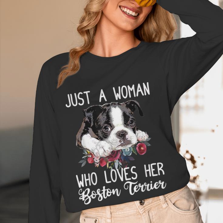 Just a Woman Who Loves Her Boston Terrier Cute Dog Mom Women Long Sleeve T-Shirt, novelty gifts, funny gifts