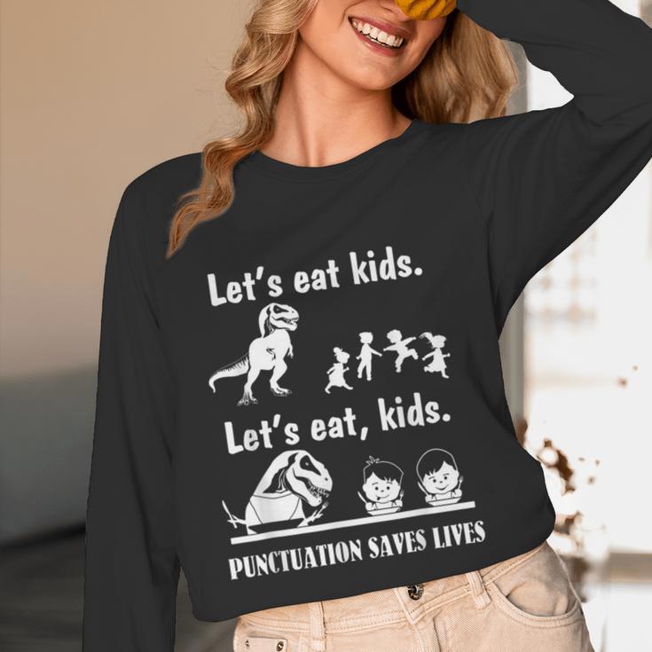 Let's Eat Kids Fun Dinosaurs Grammar Teacher Women Long Sleeve T-Shirt, novelty gifts, funny gifts Let's Eat Kids Fun Dinosaurs Grammar Teacher Women Long Sleeve T-Shirt, novelty gifts, funny gifts