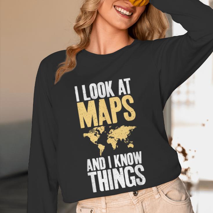 I Look At Maps And i Know Things Teacher Geographer Women Long Sleeve T-Shirt, novelty gifts, funny gifts I Look At Maps And i Know Things Teacher Geographer Women Long Sleeve T-Shirt, novelty gifts, funny gifts