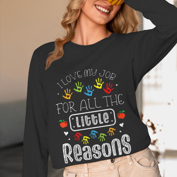 I Love My Job For All The Little Reasons Kid Daycare Teacher Women Long Sleeve T-Shirt, novelty gifts, funny gifts I Love My Job For All The Little Reasons Kid Daycare Teacher Women Long Sleeve T-Shirt, novelty gifts, funny gifts
