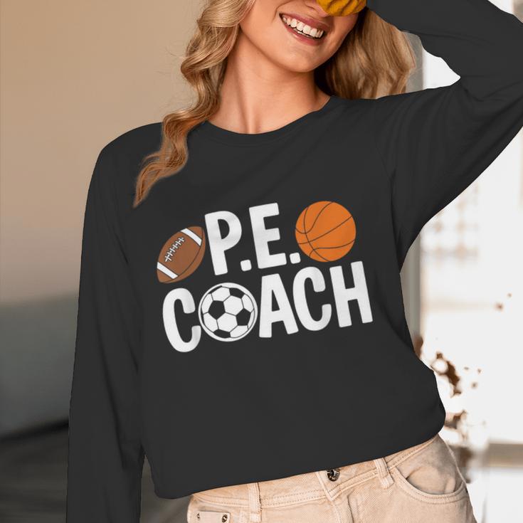 PE Gym Teacher Quotes School Class Instructor And Coach Women Long Sleeve T-Shirt, novelty gifts, funny gifts