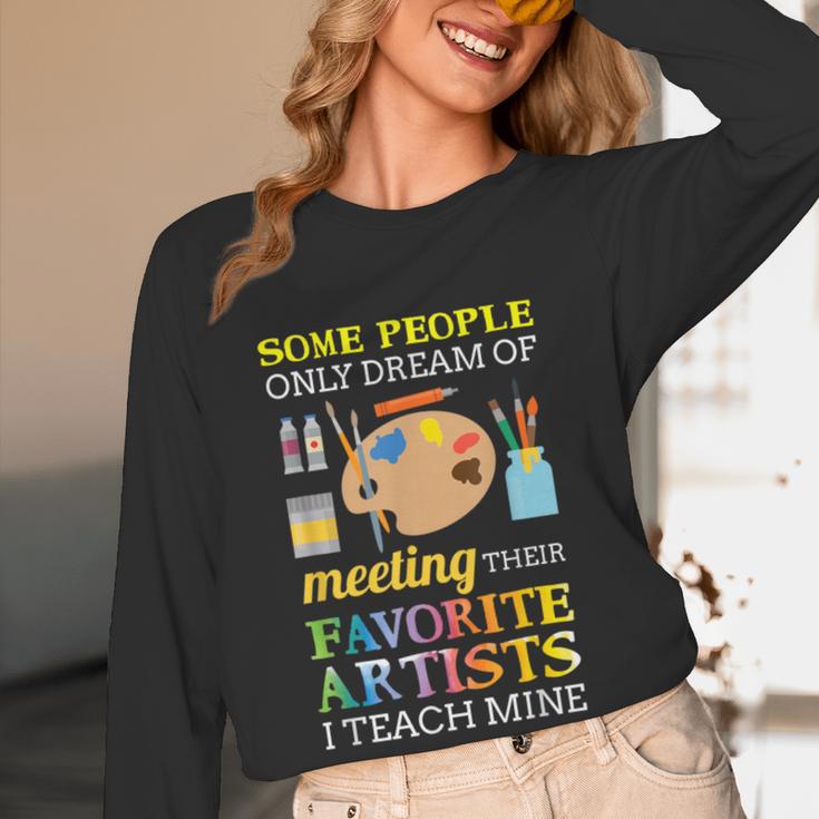 Some People Only Dream Of Meeting Art Teacher Teachers Women Long Sleeve T-Shirt, novelty gifts, funny gifts Some People Only Dream Of Meeting Art Teacher Teachers Women Long Sleeve T-Shirt, novelty gifts, funny gifts