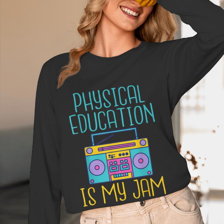 Physical Education Is My Jam PE Teacher Women Long Sleeve T-Shirt, novelty gifts, funny gifts Physical Education Is My Jam PE Teacher Women Long Sleeve T-Shirt, novelty gifts, funny gifts