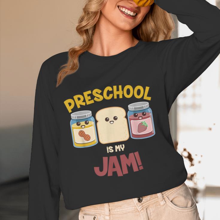 Preschool Is My Jam Teacher Shirt Women Long Sleeve T-Shirt, novelty gifts, funny gifts