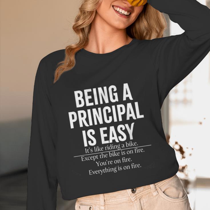 Being A Principal Is Easy School Principal Teacher Life Women Long Sleeve T-Shirt, novelty gifts, funny gifts