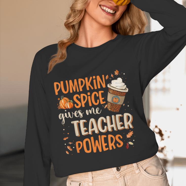 Pumpkin Spice Gives Me Teacher Powers Fall Thanksgiving Men Women Women Long Sleeve T-Shirt, novelty gifts, funny gifts Pumpkin Spice Gives Me Teacher Powers Fall Thanksgiving Men Women Women Long Sleeve T-Shirt, novelty gifts, funny gifts
