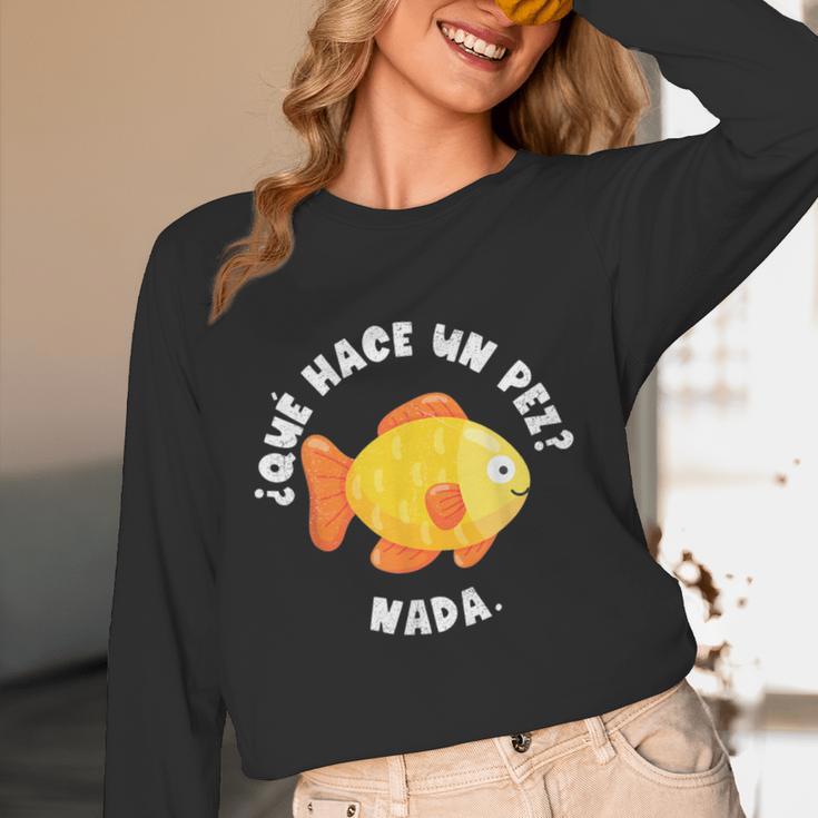 Que Hace Un Pez Nada Spanish Teacher Bilingual Teacher Dual Women Long Sleeve T-Shirt, novelty gifts, funny gifts Que Hace Un Pez Nada Spanish Teacher Bilingual Teacher Dual Women Long Sleeve T-Shirt, novelty gifts, funny gifts