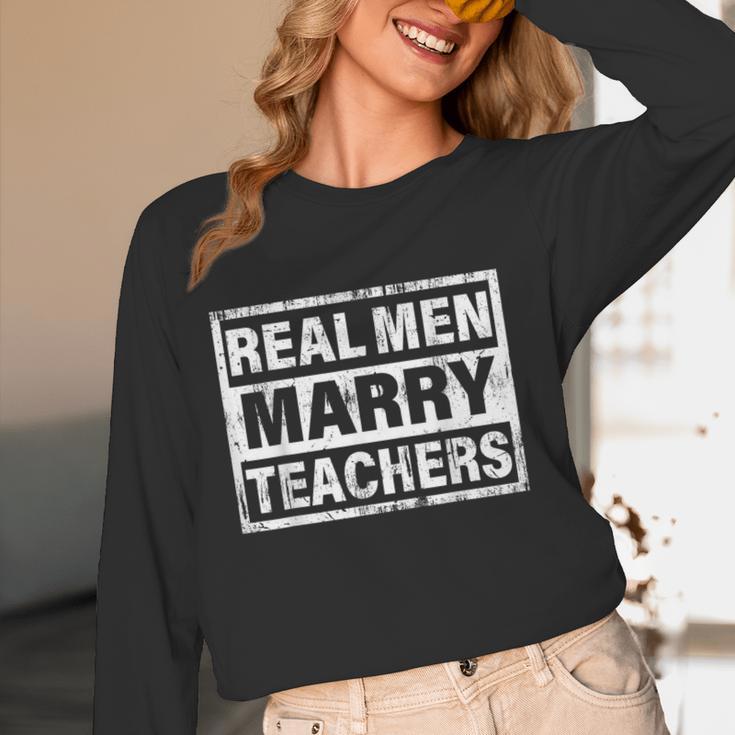 Real Men Marry Teachers Teacher Women Long Sleeve T-Shirt, novelty gifts, funny gifts Real Men Marry Teachers Teacher Women Long Sleeve T-Shirt, novelty gifts, funny gifts