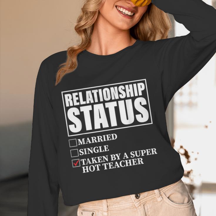 Relationship Status Taken By Super Hot Teacher Women Long Sleeve T-Shirt, novelty gifts, funny gifts