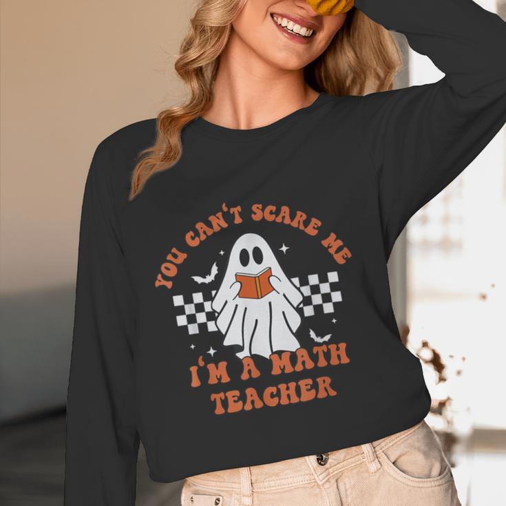 Retro You Can't Scare Me I'm A Math Teacher Cute Ghost Women Women Long Sleeve T-Shirt, novelty gifts, funny gifts