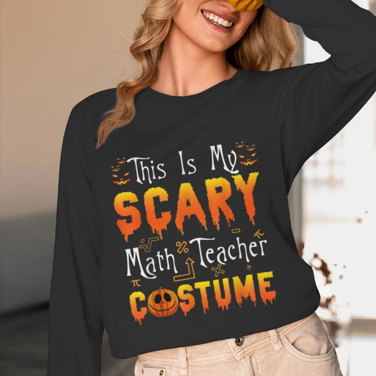 This Is My Scary Math Teacher Costume Halloween Women Long Sleeve T-Shirt, novelty gifts, funny gifts This Is My Scary Math Teacher Costume Halloween Women Long Sleeve T-Shirt, novelty gifts, funny gifts