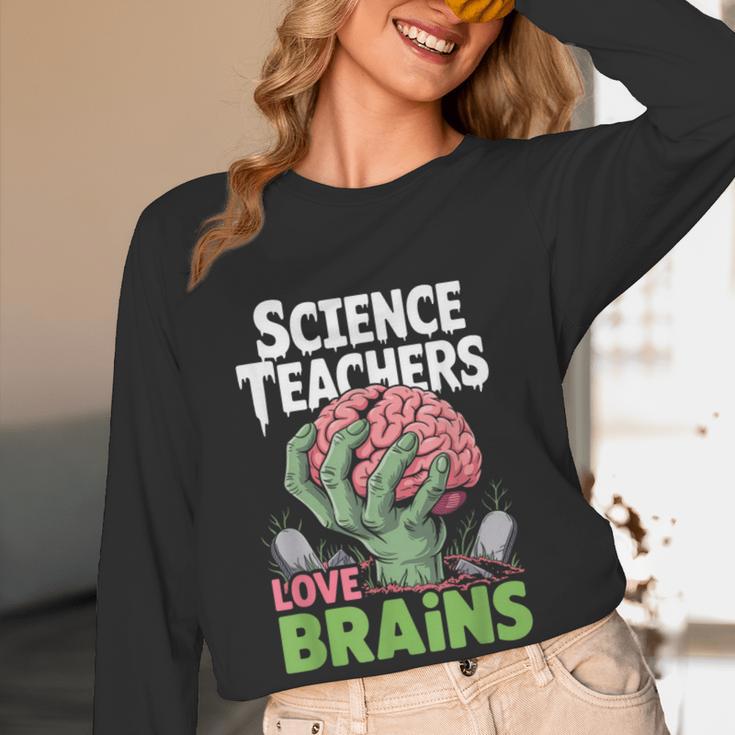 Science Teachers Love Brains Shirt Men Women Halloween Women Long Sleeve T-Shirt, novelty gifts, funny gifts