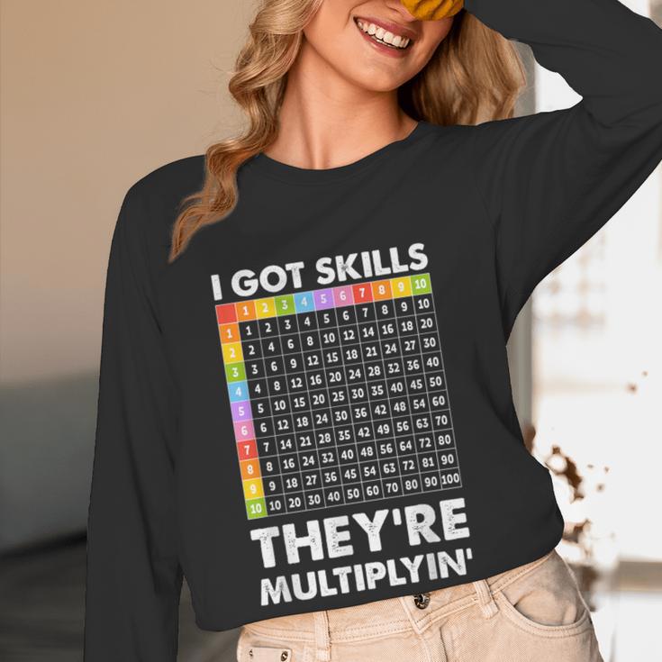 I Got Skills They'Re Multiplying Nerd Math Teacher Women Long Sleeve T-Shirt, novelty gifts, funny gifts I Got Skills They'Re Multiplying Nerd Math Teacher Women Long Sleeve T-Shirt, novelty gifts, funny gifts
