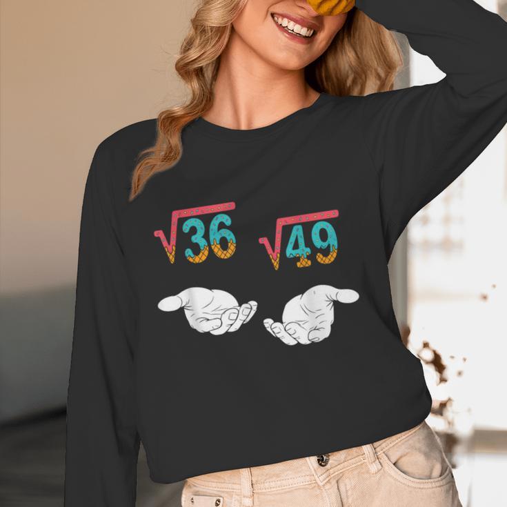 Square Root 36 49 Meme 67 Ice Cream Drip Math Teacher Tee Women Long Sleeve T-Shirt, novelty gifts, funny gifts Square Root 36 49 Meme 67 Ice Cream Drip Math Teacher Tee Women Long Sleeve T-Shirt, novelty gifts, funny gifts