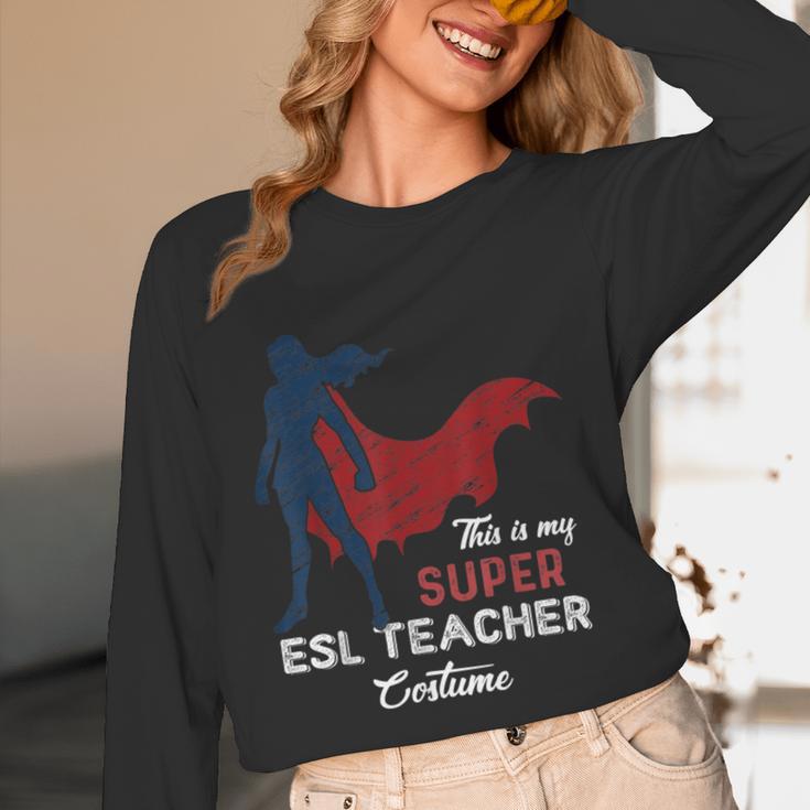 This Is My Super ESL Teacher Costume Lazy Halloween Women Long Sleeve T-Shirt, novelty gifts, funny gifts This Is My Super ESL Teacher Costume Lazy Halloween Women Long Sleeve T-Shirt, novelty gifts, funny gifts