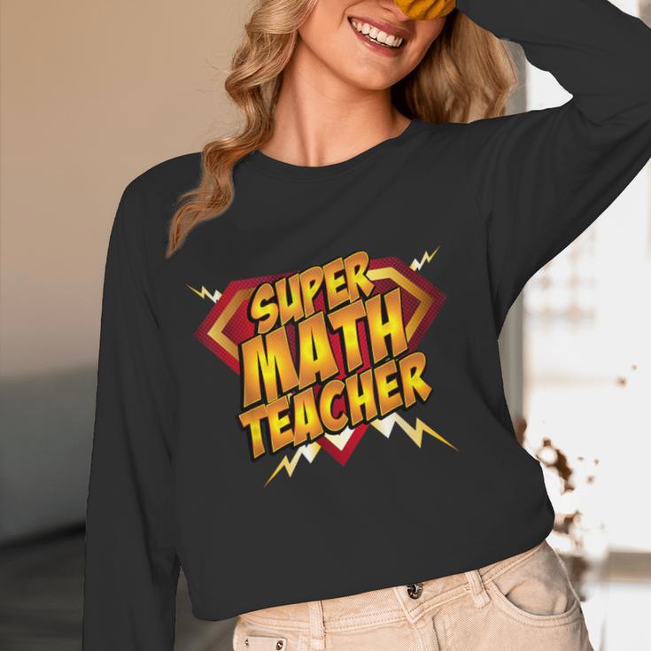 Super Math Teacher Educational Superhero Women Long Sleeve T-Shirt, novelty gifts, funny gifts