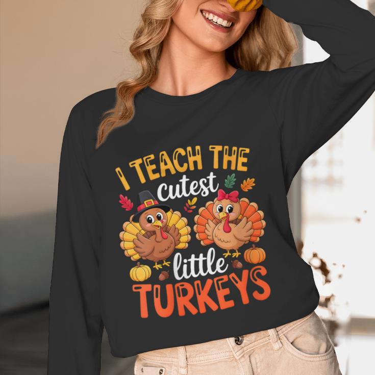 I Teach The Cutest Little Turkeys Teacher Thanksgiving Women Long Sleeve T-Shirt, novelty gifts, funny gifts