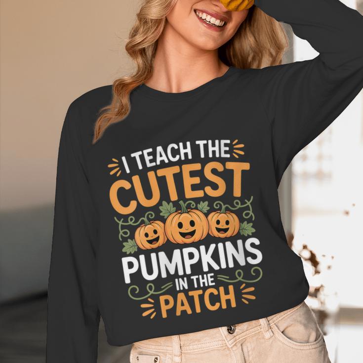 I Teach The Cutest Pumpkins In The Patch Halloween Teacher Women Long Sleeve T-Shirt, novelty gifts, funny gifts