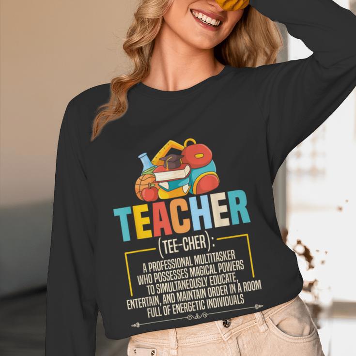 Teacher Definition Teaching School Teacher Men Women Women Long Sleeve T-Shirt, novelty gifts, funny gifts