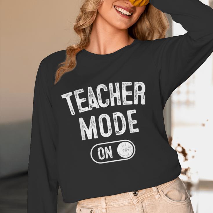 Teacher Mode On School Education Educator Women Long Sleeve T-Shirt, novelty gifts, funny gifts