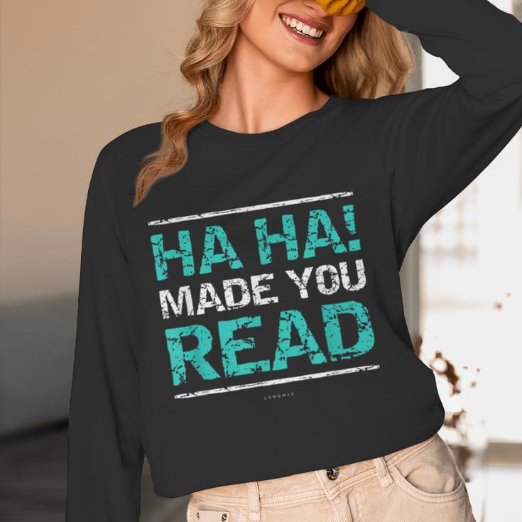Teacher T Shirts Ha Ha Made You Read Shirt Women Long Sleeve T-Shirt, novelty gifts, funny gifts Teacher T Shirts Ha Ha Made You Read Shirt Women Long Sleeve T-Shirt, novelty gifts, funny gifts