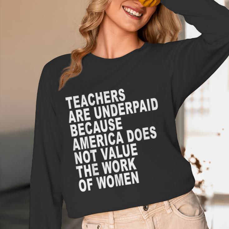 Teachers Are Underpaid Because America Does Not Value Men Women Women Long Sleeve T-Shirt, novelty gifts, funny gifts Teachers Are Underpaid Because America Does Not Value Men Women Women Long Sleeve T-Shirt, novelty gifts, funny gifts