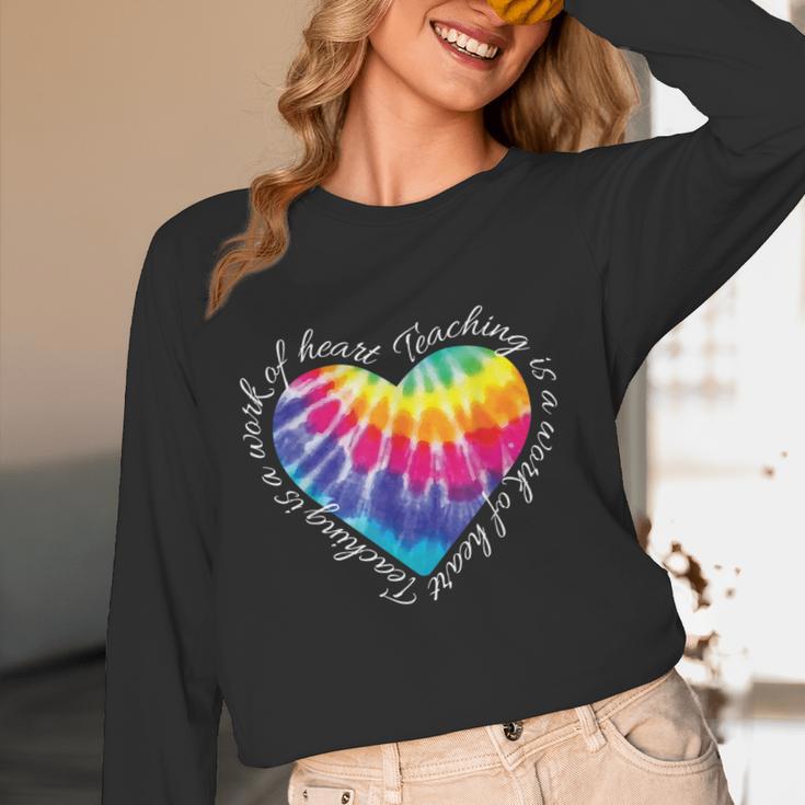 Teaching Is a Work Of Heart Tie Dye Hippie For Teacher For Men Women Girls Kids Women Long Sleeve T-Shirt, novelty gifts, funny gifts