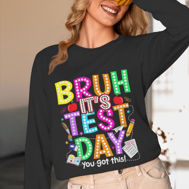 Testing Day Bruh It’s Test Day You Got This Teacher Student Women Long Sleeve T-Shirt, novelty gifts, funny gifts Testing Day Bruh It’s Test Day You Got This Teacher Student Women Long Sleeve T-Shirt, novelty gifts, funny gifts