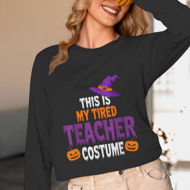 Tired Teacher Costume For Halloween Teachers Women Long Sleeve T-Shirt, novelty gifts, funny gifts Tired Teacher Costume For Halloween Teachers Women Long Sleeve T-Shirt, novelty gifts, funny gifts