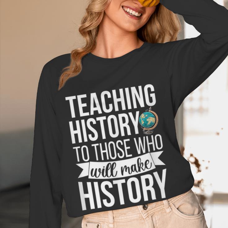 History Teacher Appreciation History Teaching Women Long Sleeve T-Shirt, novelty gifts, funny gifts History Teacher Appreciation History Teaching Women Long Sleeve T-Shirt, novelty gifts, funny gifts