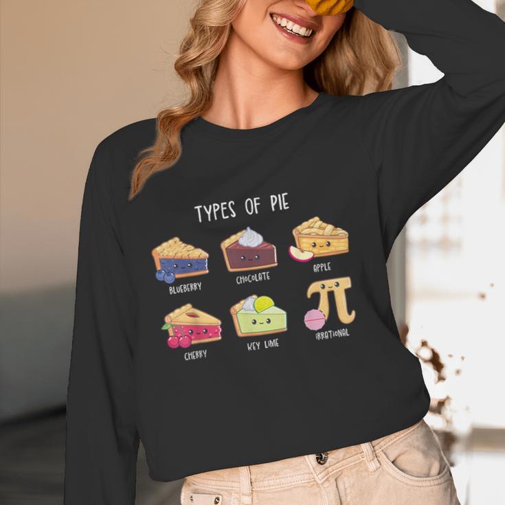 Types Of Pie Pi Day Math Teacher Geek 314 Math Pun Women Long Sleeve T-Shirt, novelty gifts, funny gifts Types Of Pie Pi Day Math Teacher Geek 314 Math Pun Women Long Sleeve T-Shirt, novelty gifts, funny gifts