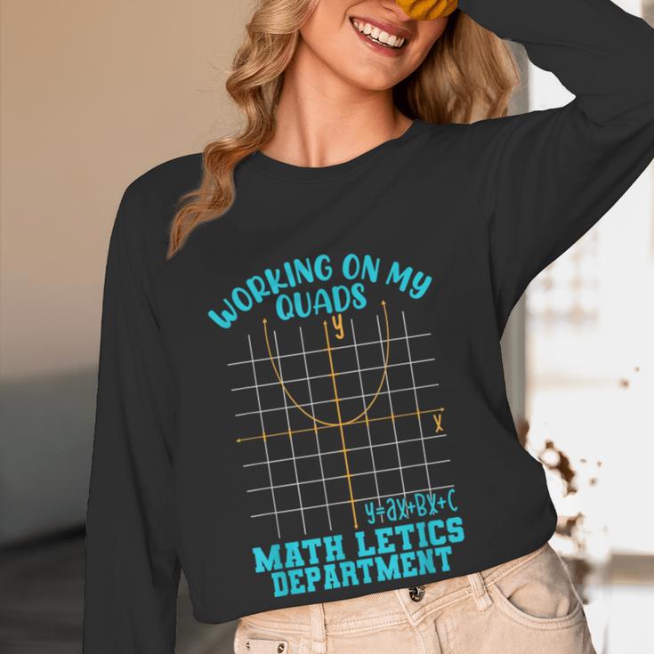 Working On My Quads Algebra Math Teacher Humor Women Long Sleeve T-Shirt, novelty gifts, funny gifts Working On My Quads Algebra Math Teacher Humor Women Long Sleeve T-Shirt, novelty gifts, funny gifts