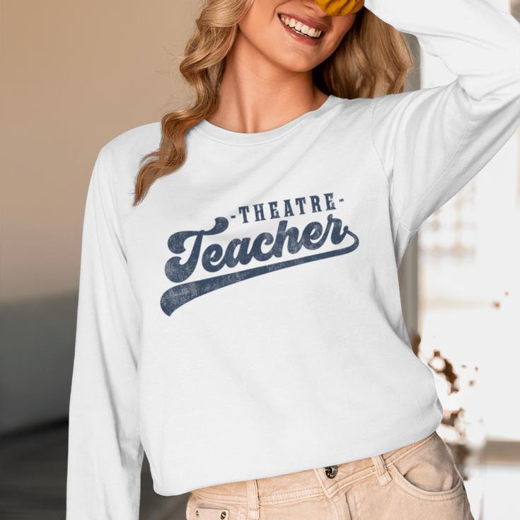 Theatre Teacher Men Women Vintage Graphic Theatre Teacher Women Long Sleeve T-Shirt, novelty gifts, funny gifts Theatre Teacher Men Women Vintage Graphic Theatre Teacher Women Long Sleeve T-Shirt, novelty gifts, funny gifts