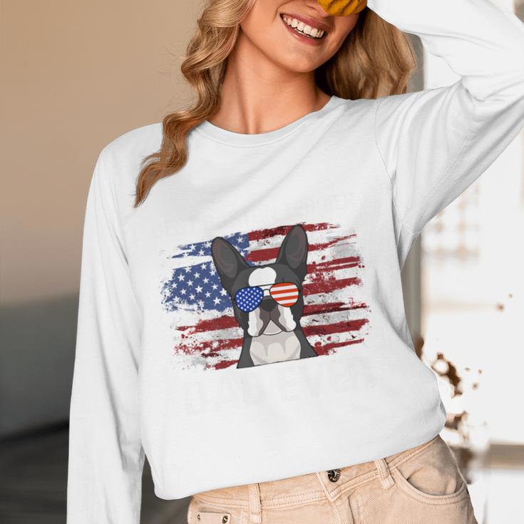 Boston Terrier Dad American Flag 4th Of July Dog Fathers Day Women Long Sleeve T-Shirt, novelty gifts, funny gifts