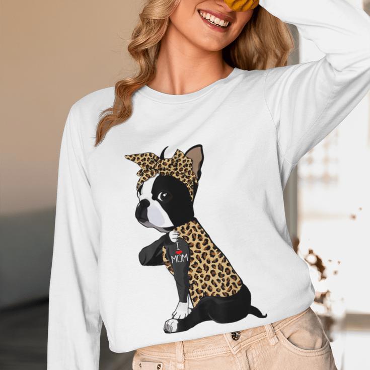 Boston Terrier Lover I Love Mom Tattoo Leopard Women Long Sleeve T-Shirt, novelty gifts, funny gifts
