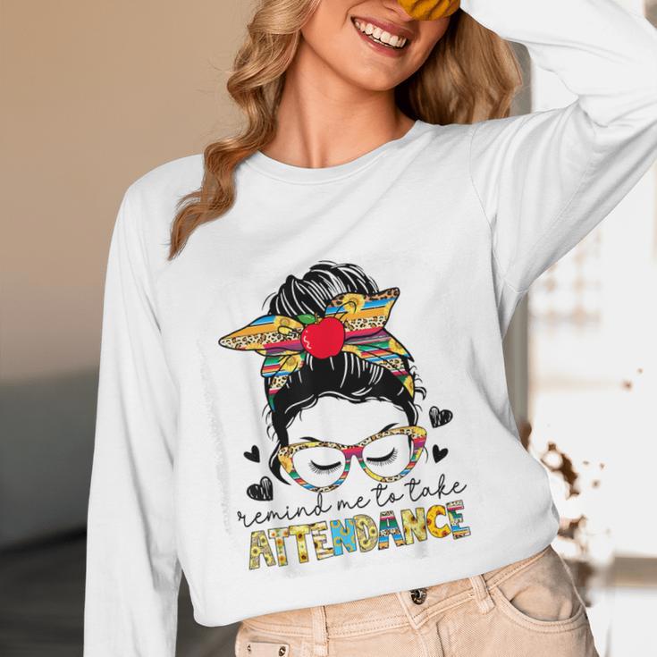 Elementary Teacher Remind Me To Take Attendance Women Women Long Sleeve T-Shirt, novelty gifts, funny gifts Elementary Teacher Remind Me To Take Attendance Women Women Long Sleeve T-Shirt, novelty gifts, funny gifts